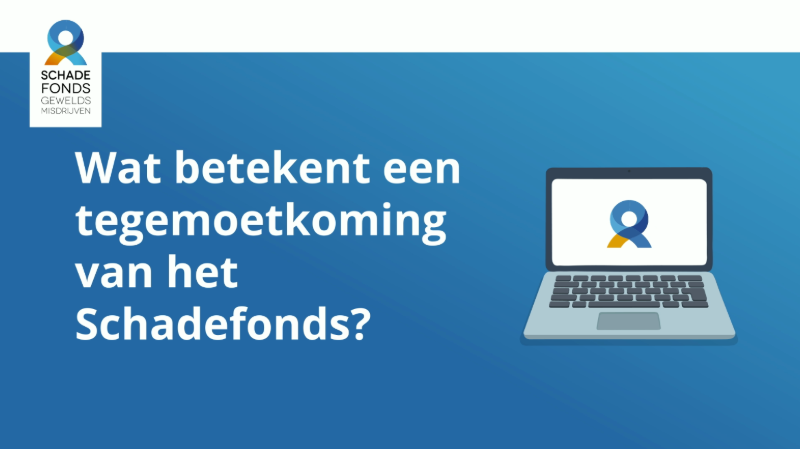 Fragment van video die uitleg geeft wat een tegemoetkoming bij het Schadefonds Geweldsmisdrijven betekent.